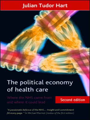 cover image of The political economy of health care